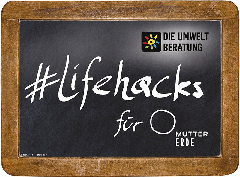 lifehacks MUTTER ERDE Sujet